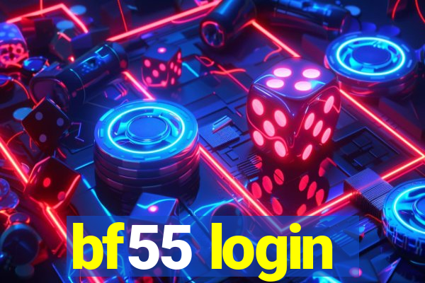 bf55 login